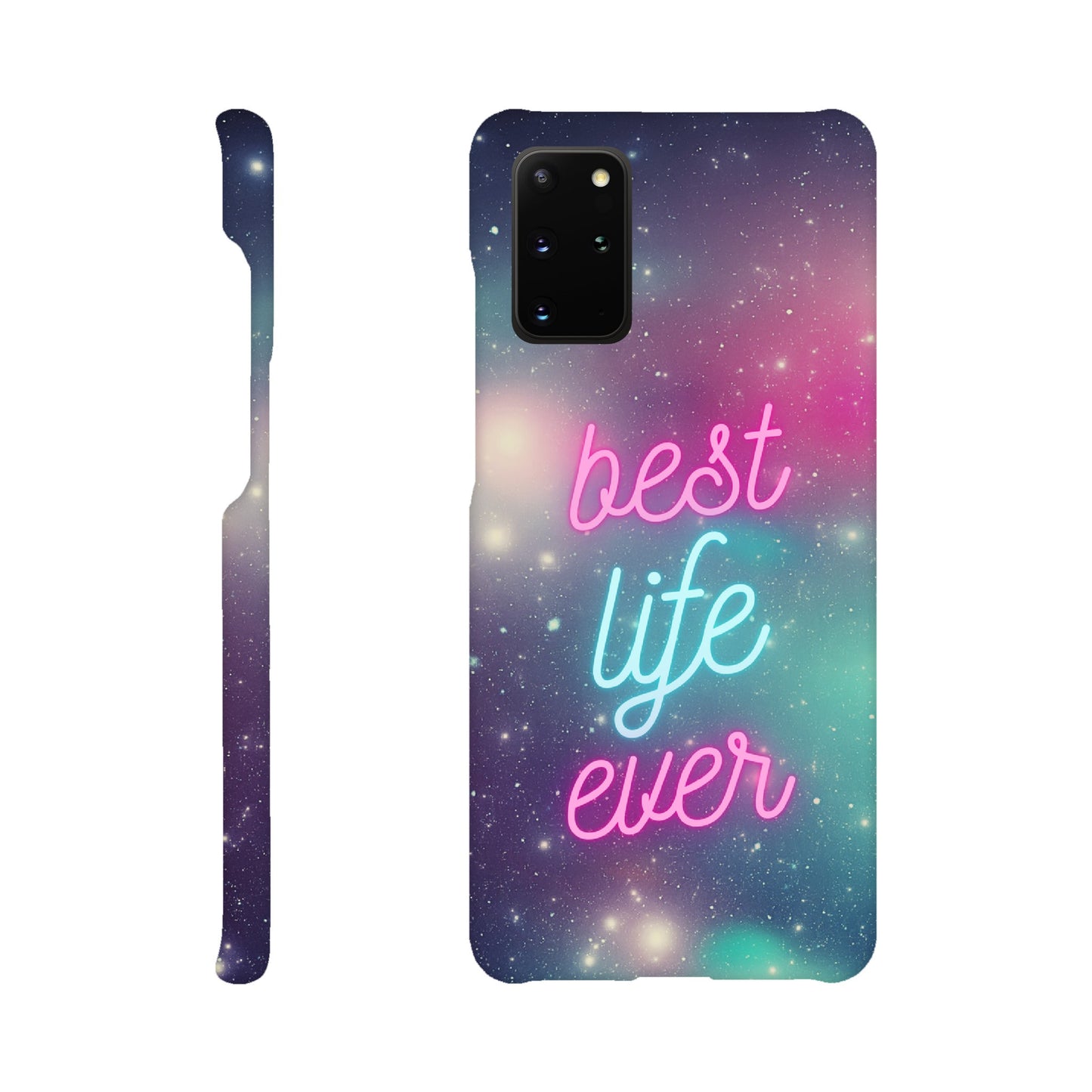 Handyhülle - Slim Case "Best Life Ever" - Galaxy