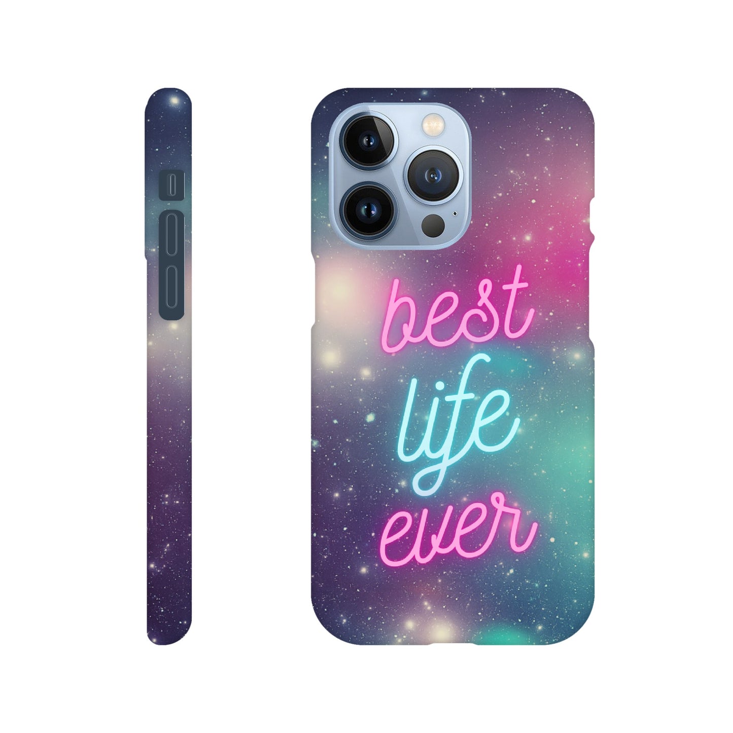 Handyhülle - Slim Case "Best Life Ever" - Galaxy