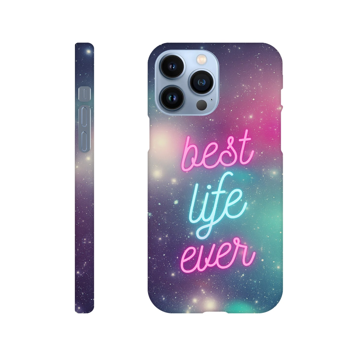 Handyhülle - Slim Case "Best Life Ever" - Galaxy